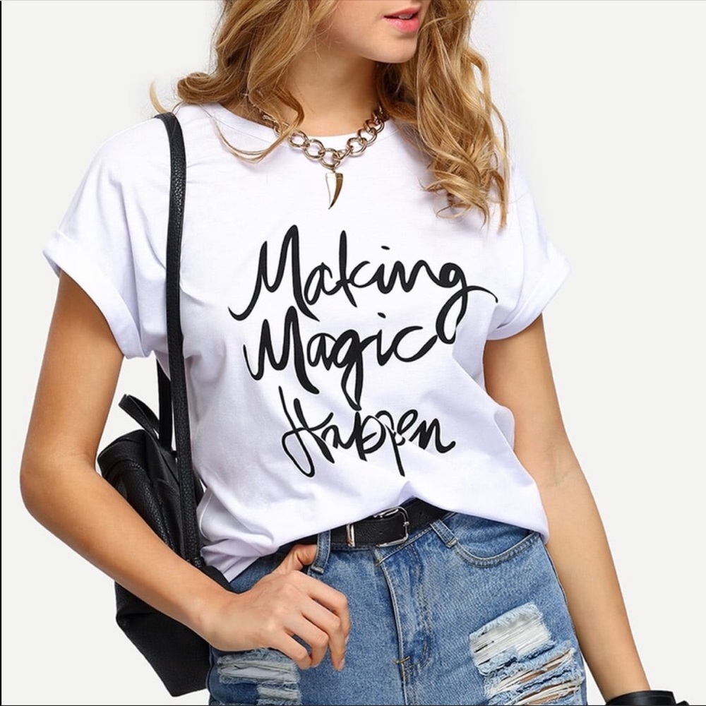 🌟“Making Magic Happen” ✨T-Shirt ⭐️